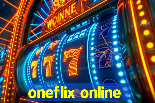 oneflix online