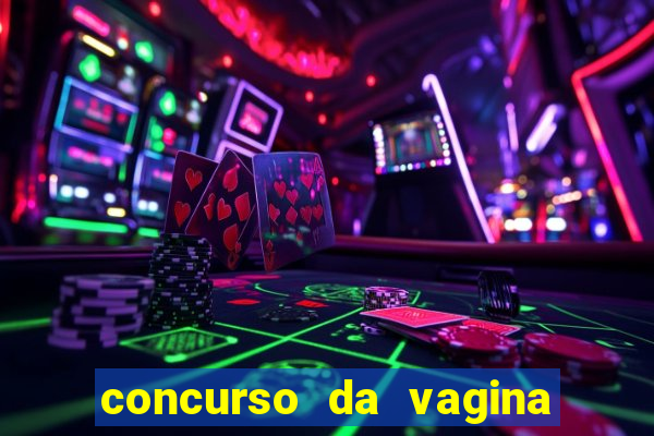 concurso da vagina mais bonita do brasil