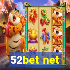 52bet net