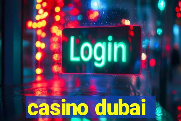 casino dubai