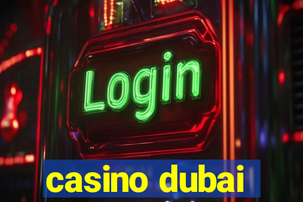 casino dubai