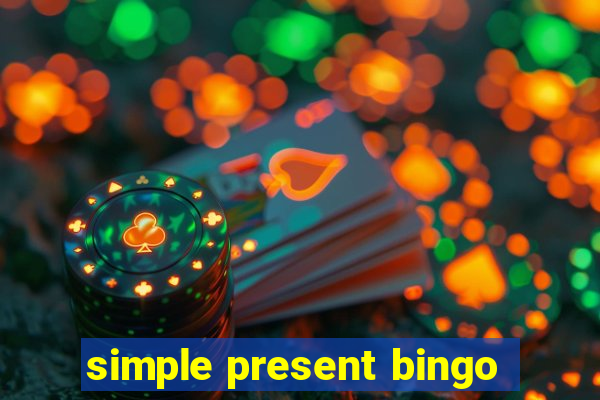 simple present bingo