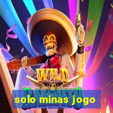 solo minas jogo