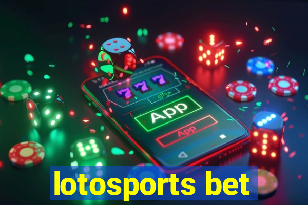 lotosports bet