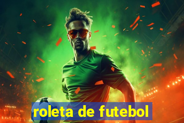 roleta de futebol