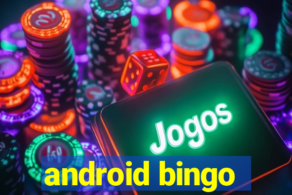 android bingo