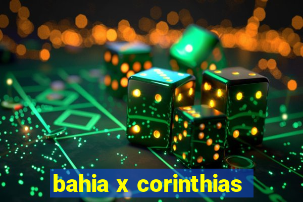 bahia x corinthias