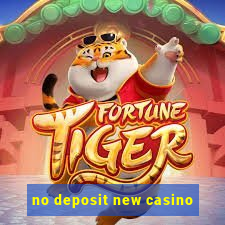 no deposit new casino