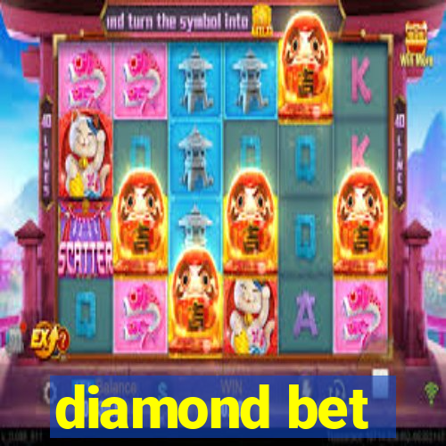 diamond bet