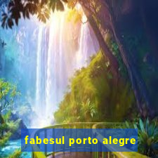 fabesul porto alegre