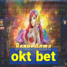 okt bet