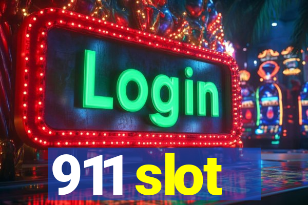 911 slot