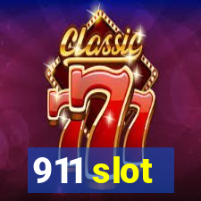 911 slot