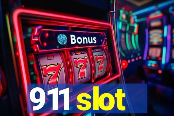 911 slot