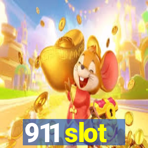 911 slot