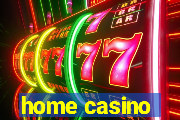 home casino