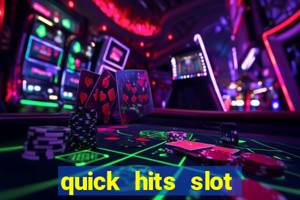 quick hits slot machine tips