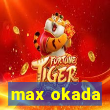 max okada