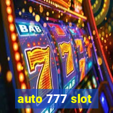 auto 777 slot