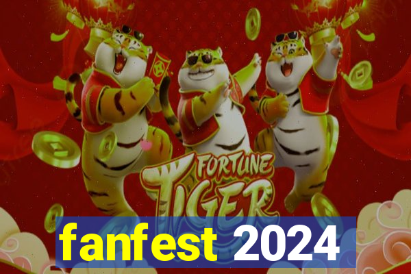 fanfest 2024