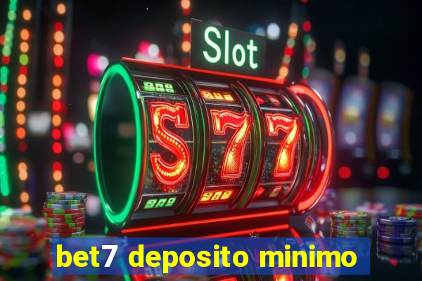 bet7 deposito minimo