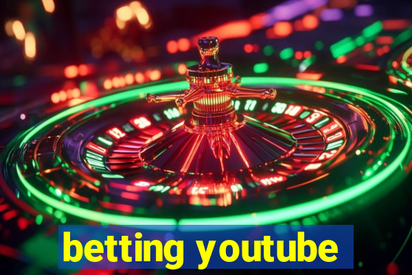 betting youtube