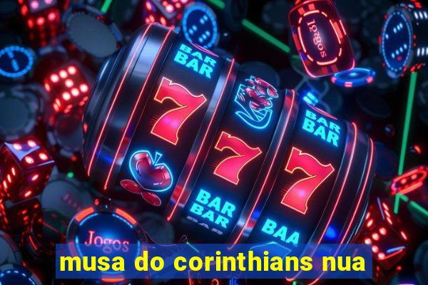 musa do corinthians nua