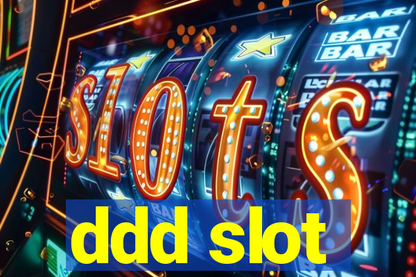 ddd slot