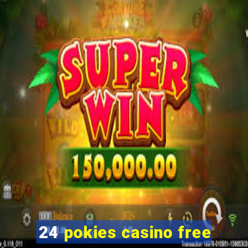 24 pokies casino free