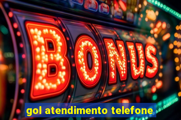 gol atendimento telefone