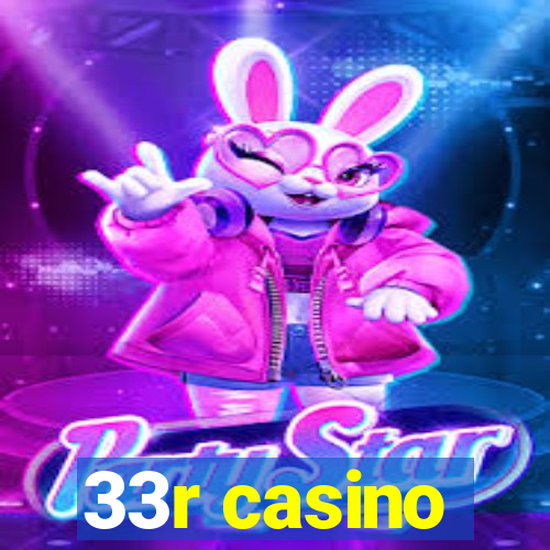 33r casino