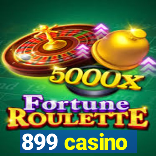 899 casino