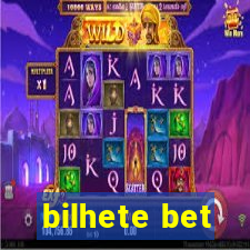 bilhete bet