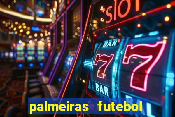 palmeiras futebol play hd