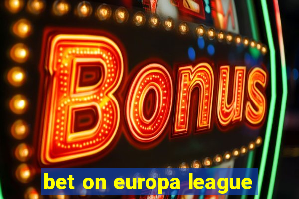 bet on europa league