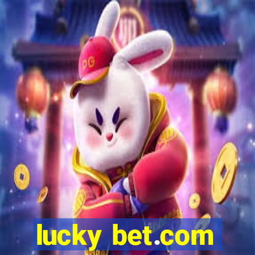 lucky bet.com