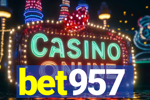 bet957