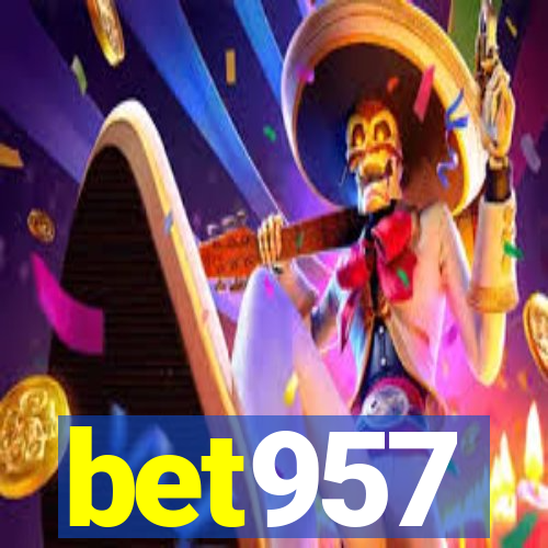 bet957