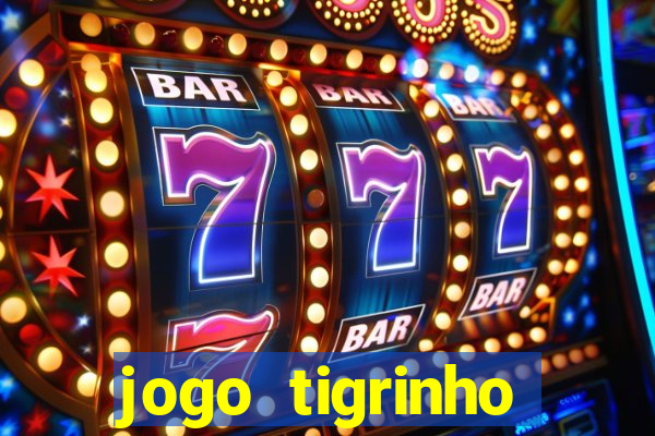 jogo tigrinho plataforma nova