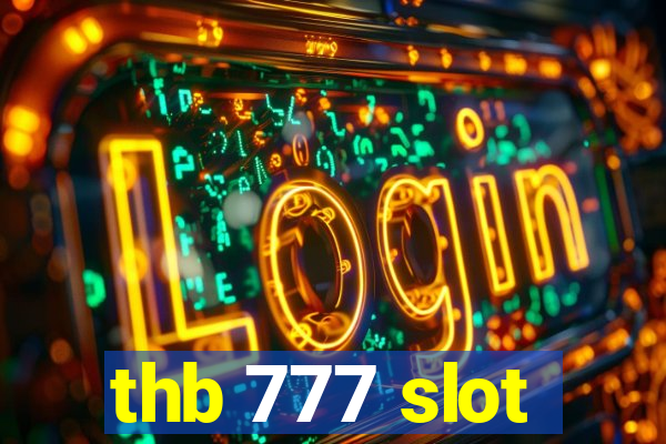 thb 777 slot