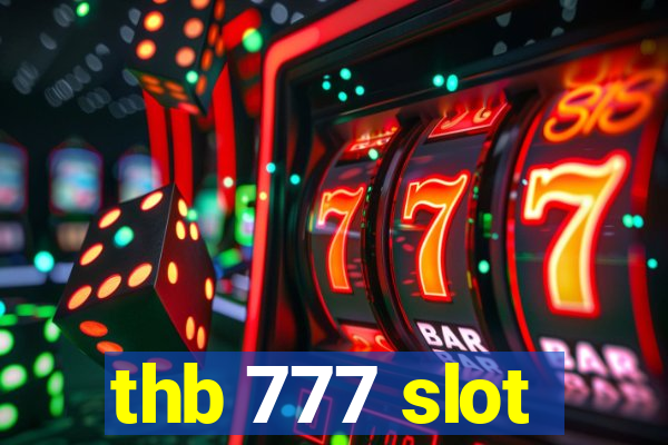 thb 777 slot