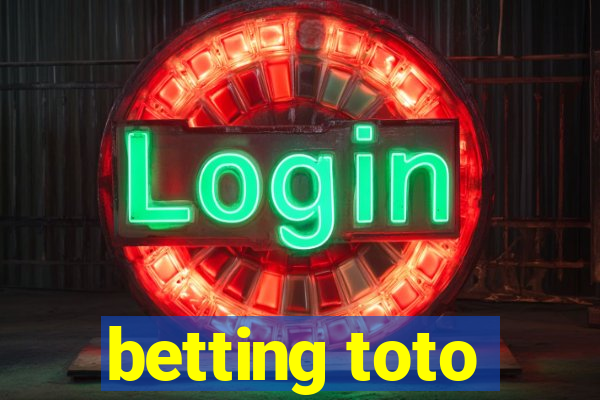 betting toto