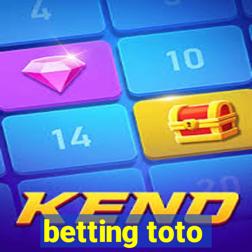 betting toto