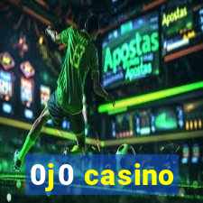 0j0 casino