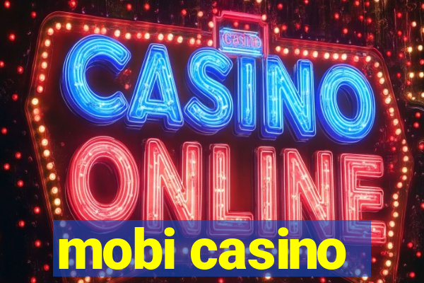 mobi casino