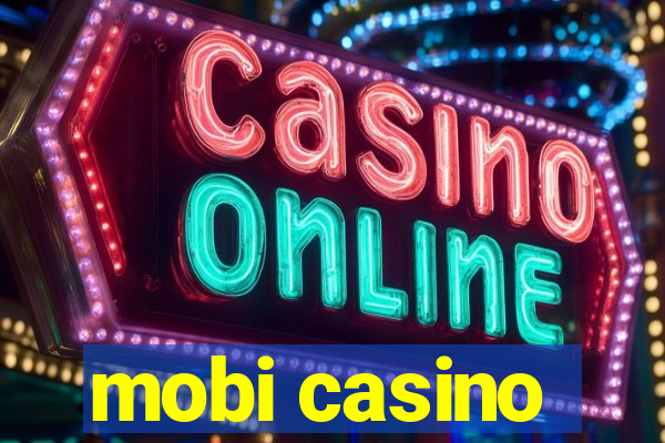 mobi casino