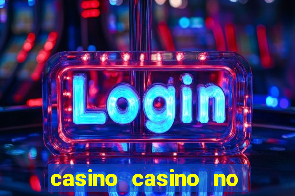 casino casino no deposit bonus