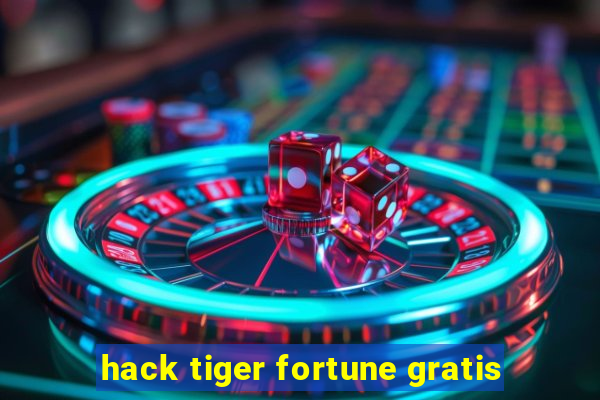 hack tiger fortune gratis