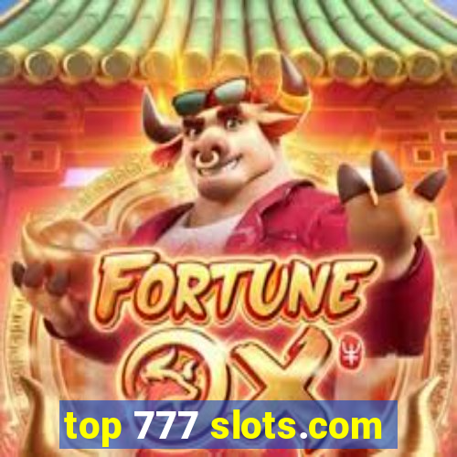 top 777 slots.com