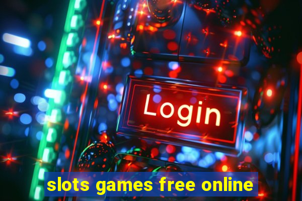 slots games free online